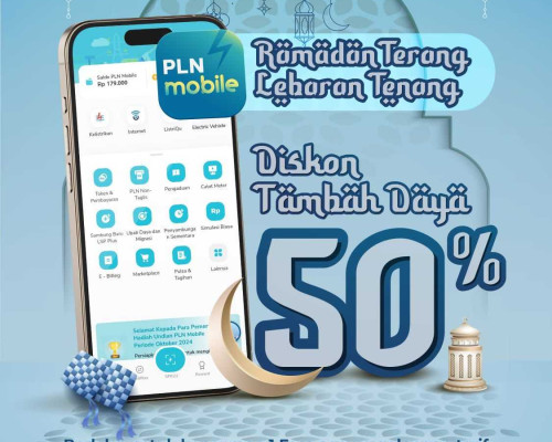 Diskon 50 Persen Tambah Daya PLN Mobile Ramadan Hingga 10 Maret 2026